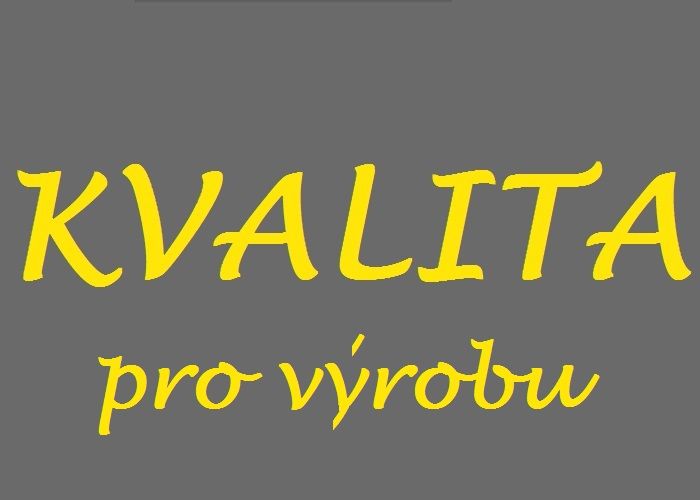 Základy kvality pro pracovníky ve výrobě